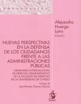 Nuevas Perspectivas en la Defensa de los Ciudadanos Frente a las