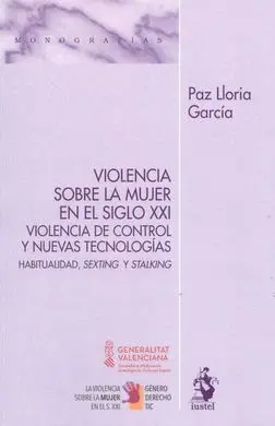 Violencia Sobre la Mujer en el Siglo Xxi.