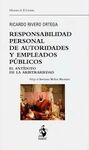 RESPONSABILIDAD PERSONAL DE AUTORIDADES Y EMPLEADOS PÚBLICOS