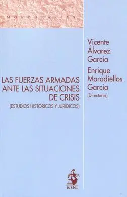 Fuerzas Armadas Ante las Situaciones de Crisis