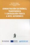 ADMINISTRACIÓN ELECTRÓNICA, TRANSPARENCIA Y CONTRATACIÓN PÚBLICA A NIVEL AUTONÓM