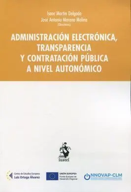 Administración Electrónica, Transparencia y Contratación Pública a Nivel Autonóm