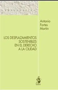 Desplazamientos Sostenibles en el Derecho a la Ciu