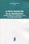 LA NUEVA ORDENACIÓN DE LAS UNIVERSIDADES. ESTUDIOS SOBRE LA LEY ORGÁNICA 2/2023