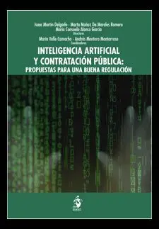 Inteligencia Artificial y Contratacion Publica: Propuestas para una Buena Regulacion
