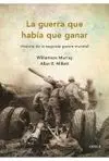 La Guerra que Había que Ganar