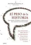 El Peso de la Historia