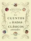 Los Cuentos de Hadas Clásicos Anotados