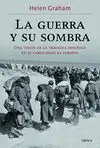 La Guerra y Su Sombra