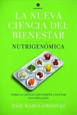 La Nueva Ciencia del Bienestar