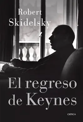 El Regreso de Keynes