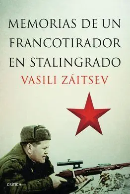 Memorias de un Francotirador en Stalingrado