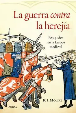 La Guerra Contra la Herejía
