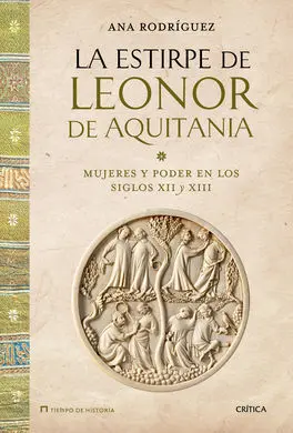 La Estirpe de Leonor de Aquitania