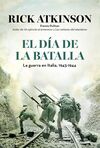 EL DIA DE LA BATALLA