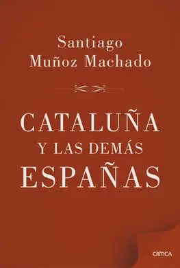 Cataluña y las Demás Españas