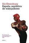 ESPAÑA, REPÚBLICA DE TRABAJADORES