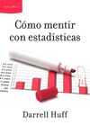 COMO MENTIR CON ESTADISTICAS