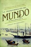 LA TRANSFORMACION DEL MUNDO- 9788491993322