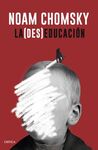 LA (DES)EDUCACIÓN