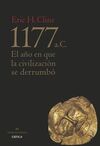 1177 A.C. EL AÑO EN QUE LA CIVILIZACIÓN SE DERRUMBÓ