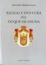 Riesgo y Ventura del Duque de Osuna