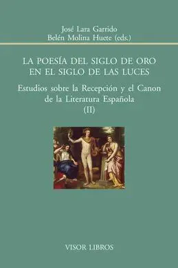 Poesia del Siglo de Oro en el Siglo de las Luces