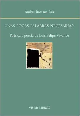 Unas Pocas Palabras Necesarias
