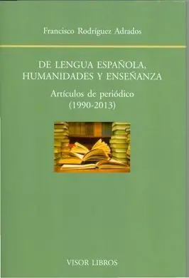 De Lengua Española, Humanidades y Enseñanza