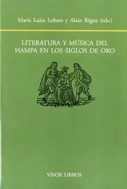 Literatura y Música del Hampa en los Siglos de Oro