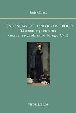 Tendencias del Diálogo Barroco