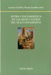 SÁTIRA Y ENCOMIÁSTICA EN LAS ARTES Y LETRAS