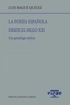 La Poesía Española Desde el Siglo Xxi