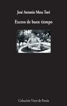 Exceso de Buen Tiempo