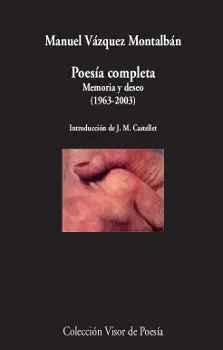 Poesía Completa / Memoria y Deseo (1963-2003)