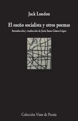 El Sueño Socialista y Otros Poemas