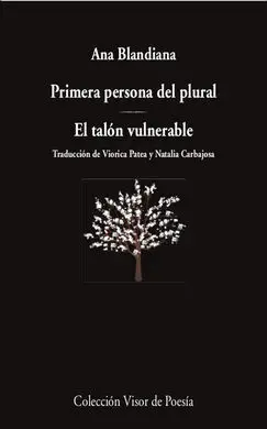 Primera Persona del Plural / el Talón Vulnerable