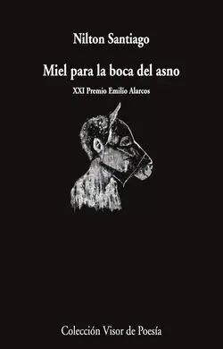 Miel para la Boca del Asno
