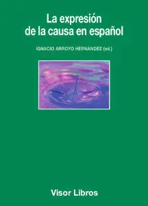 La Expresión de la Causa en Español