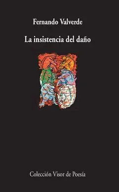 La Insistencia del Daño