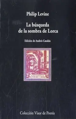 La Búsqueda de la Sombra de Lorca