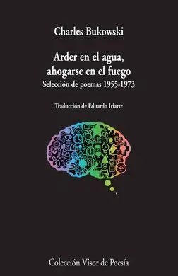 Arder en el Agua, Ahogarse en el Fuego