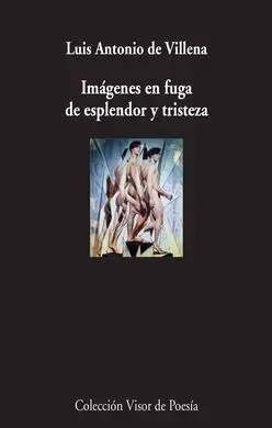 Imagenes en Fuga de Esplendor y Tristeza
