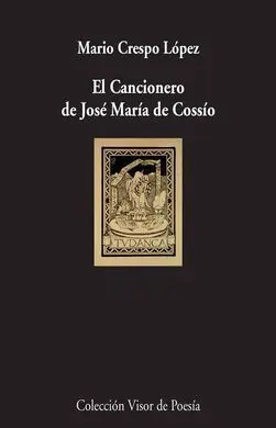 El Cancionero de José María de Cossío
