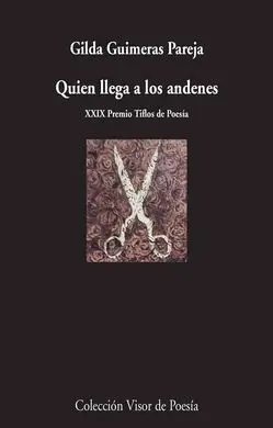 Quien Llega a los Andenes