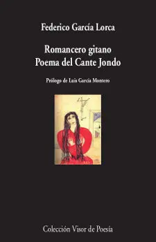 Romancero Gitano / Poema del Cante Jondo