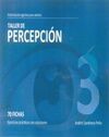 TALLER DE PERCEPCION 03