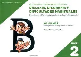Dislexia Nivel 2 Disgrafia y Dificultades Habituales