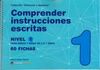 COMPRENDER INSTRUCCIONES ESCRITAS NIVEL 1