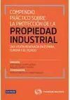 Compendio Práctico Sobre la Protección de la Propiedad Industrial